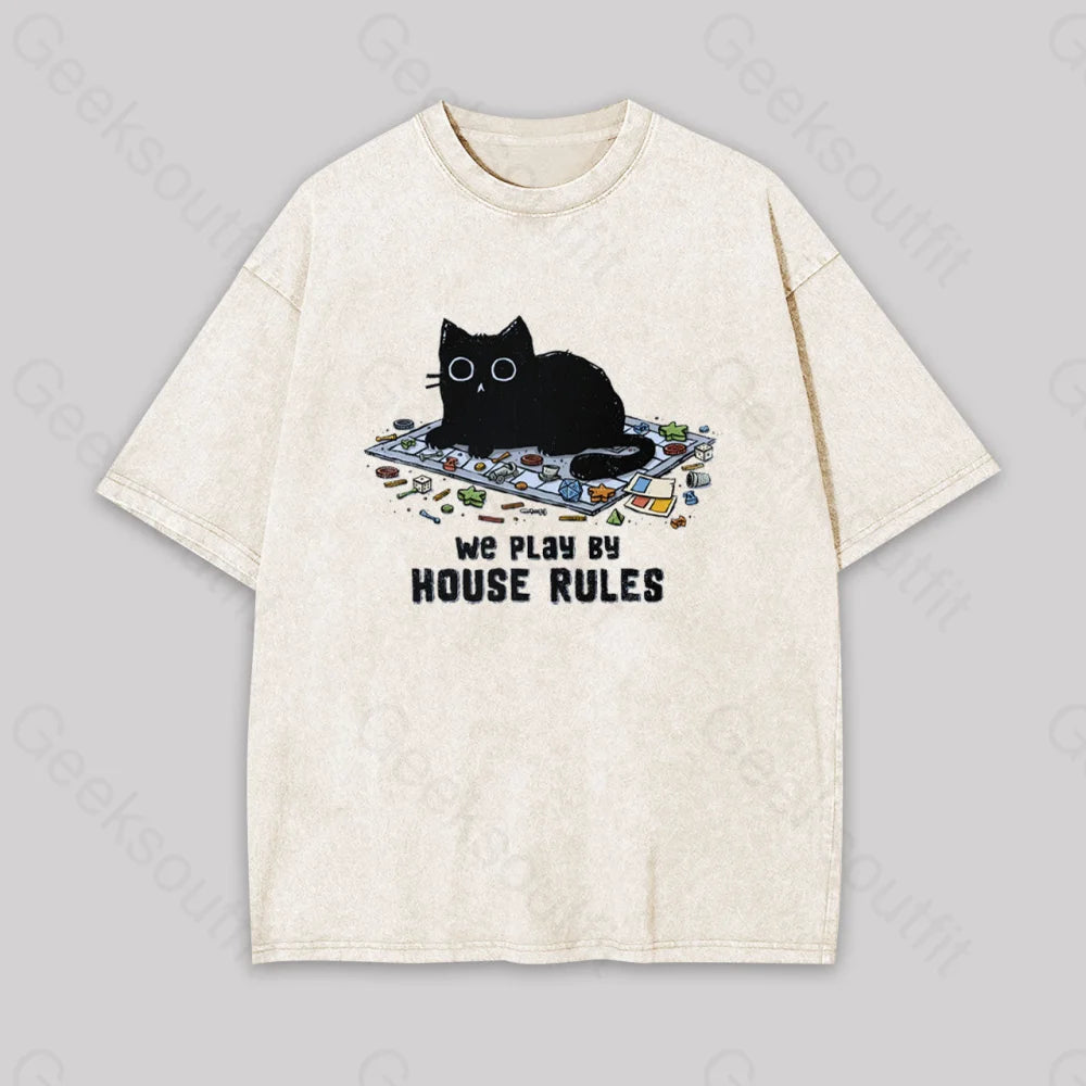 We Play By House Rules Geek Washed T-shirt